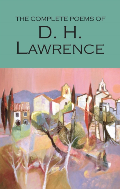 Book cover of The Complete Poems of D.H. Lawrence