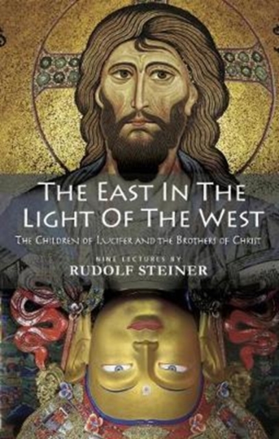 Book cover of The East In Light Of The West