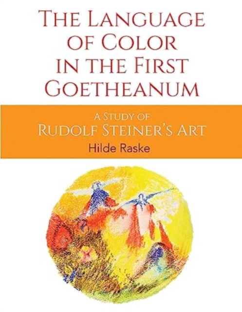 Book cover of The Language of Color in the First Goetheanum