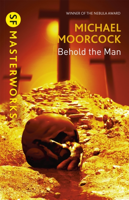 Book cover of Behold The Man