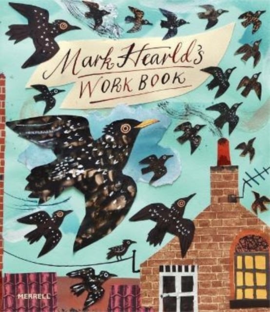 Book cover of Mark Hearld's Work Book