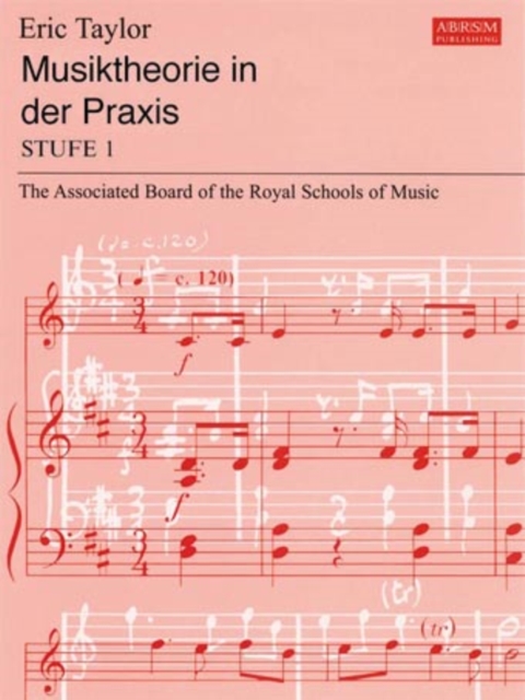 Musiktheorie in der Praxis Stufe 1 by Eric Taylor | Shakespeare & Company