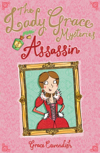 Book cover of The Lady Grace Mysteries: Assassin