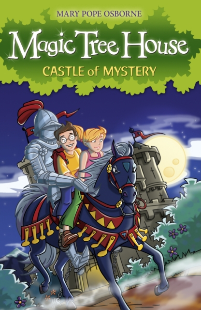 Book cover of Magic Tree House 2: Castle of Mystery