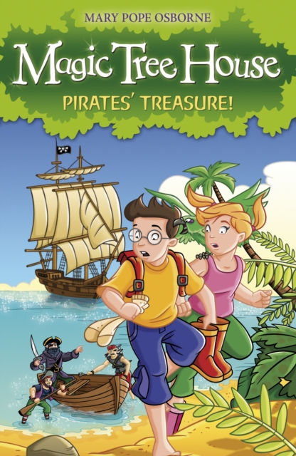 Book cover of Magic Tree House 4: Pirates' Treasure!