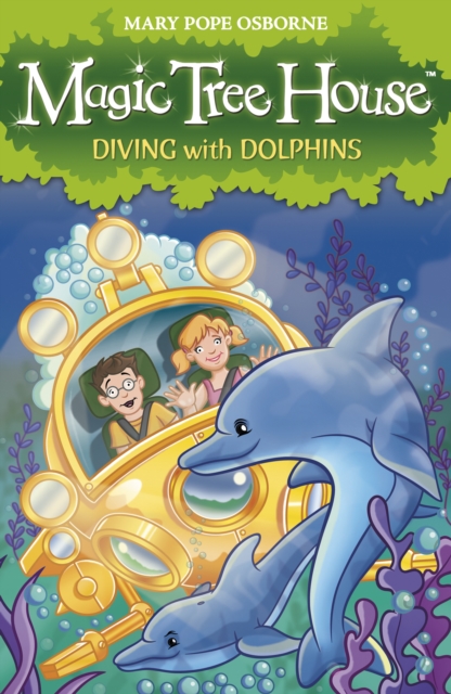 Book cover of Magic Tree House 9: Diving with Dolphins