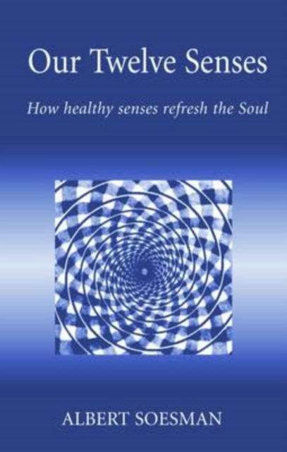Book cover of Our Twelve Senses
