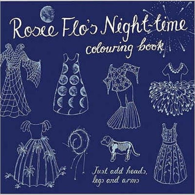 Book cover of Rosie Flo's Night-time Colouring Book