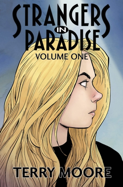 Book cover of Strangers In Paradise Volume One