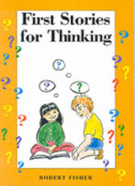 Book cover of First Stories for Thinking