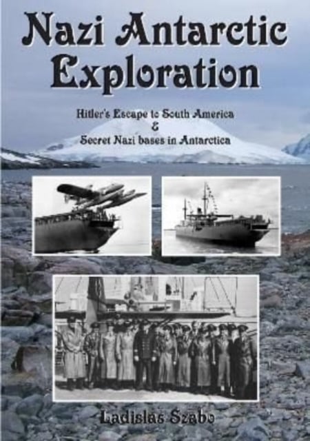 Book cover of Nazi Antarctic Exploration