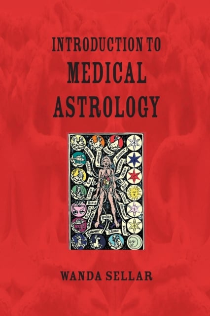 Book cover of Introduction to Medical Astrology