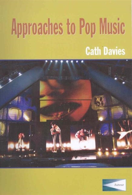 Book cover of Approaches to Pop Music - Classroom and Teacher`s Guide Combined