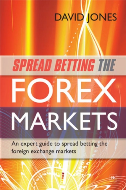 Book cover of Spread Betting the Forex Markets