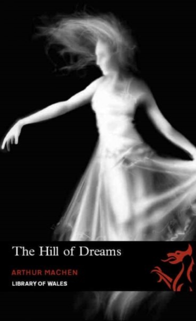Book cover of The Hill of Dreams