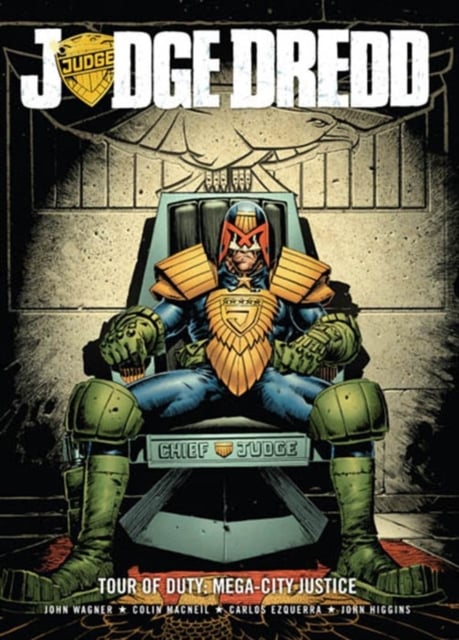 Book cover of Judge Dredd Tour of Duty: Mega-City Justice