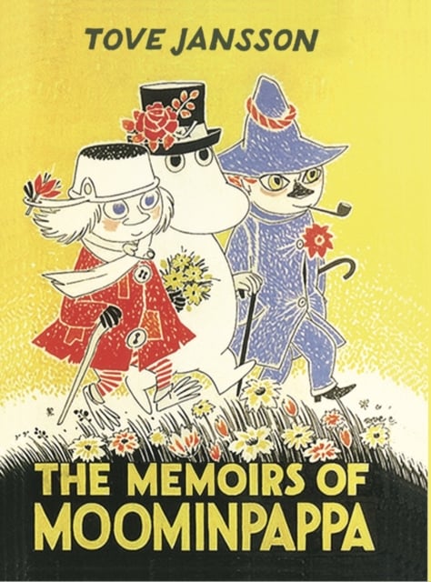 Book cover of The Memoirs Of Moominpappa