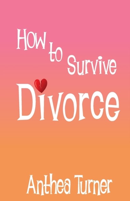 Book cover of How to Survive Divorce