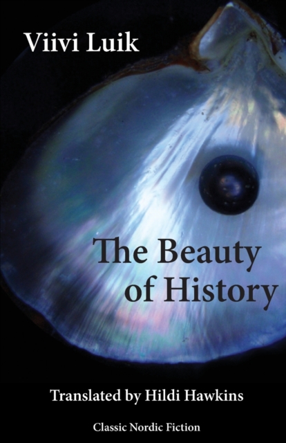 Book cover of The Beauty of History
