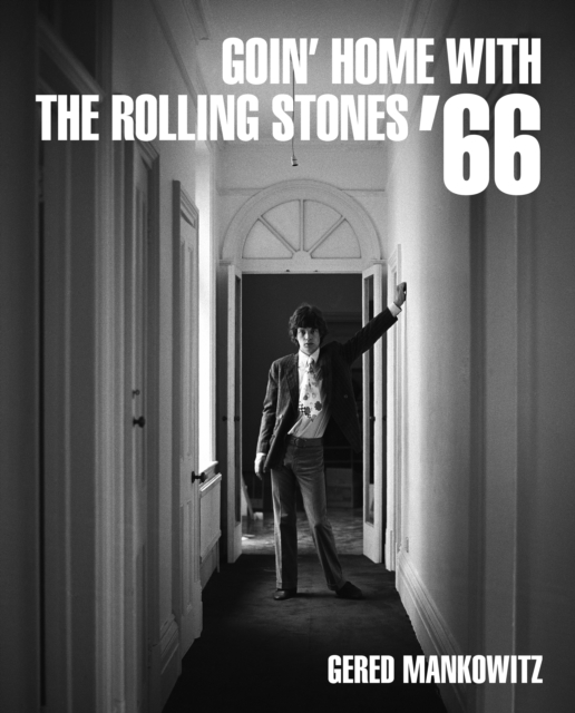 Book cover of Goin' Home With The Rolling Stones '66