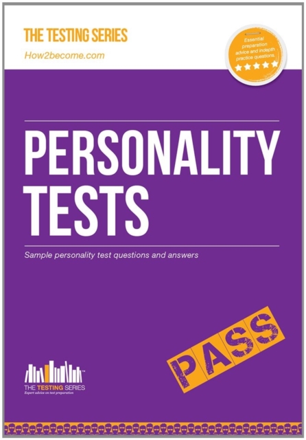 Book cover of Personality Tests: 100s of Questions, Analysis and Explanations to Find Your Personality Traits and Suitable Job Roles
