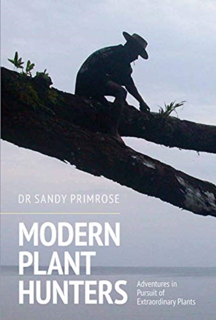 Book cover of Modern Plant Hunters