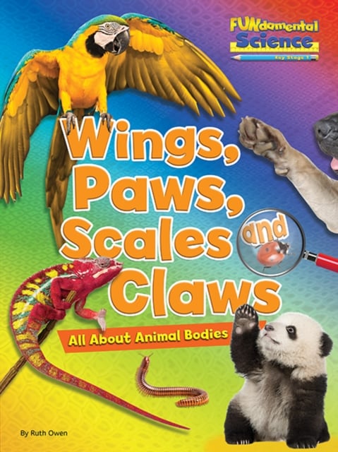 Book cover of Wings, Paws, Scales and Claws