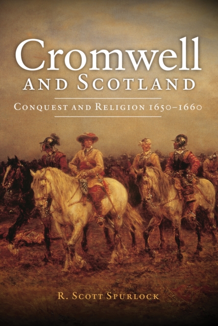 Book cover of Cromwell and Scotland