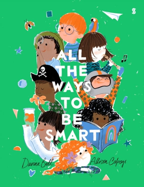 Book cover of All the Ways to be Smart