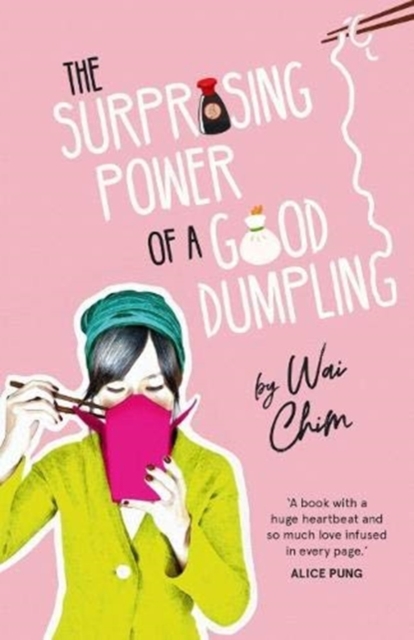 Book cover of The Surprising Power of a Good Dumpling