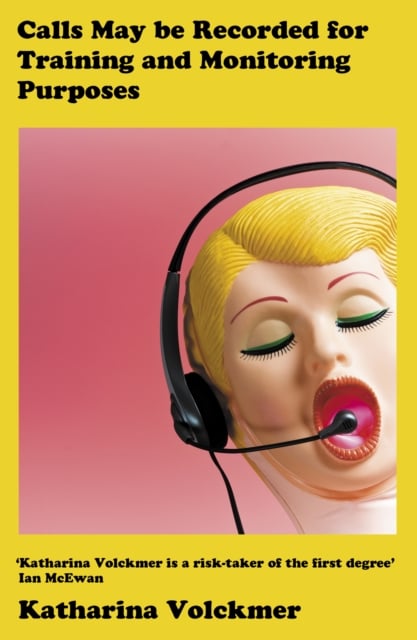 Book cover of Calls May Be Recorded for Training and Monitoring Purposes