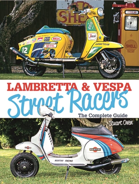 Book cover of Lambretta & Vespa Street Racers