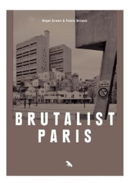 Book cover of Brutalist Paris