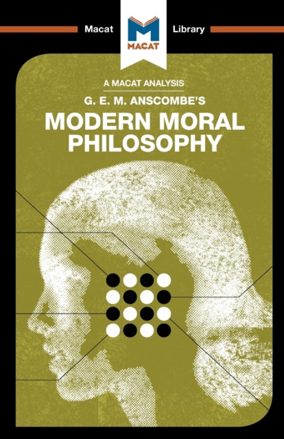 Book cover of An Analysis of G.E.M. Anscombe's Modern Moral Philosophy