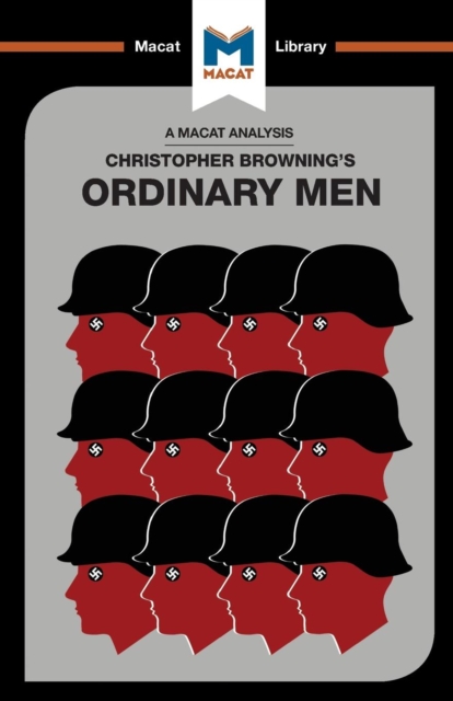 Book cover of An Analysis of Christopher R. Browning's Ordinary Men