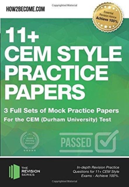 Book cover of 11+ CEM Style Practice Papers: 3 Full Sets of Mock Practice Papers for the CEM (Durham University) Test