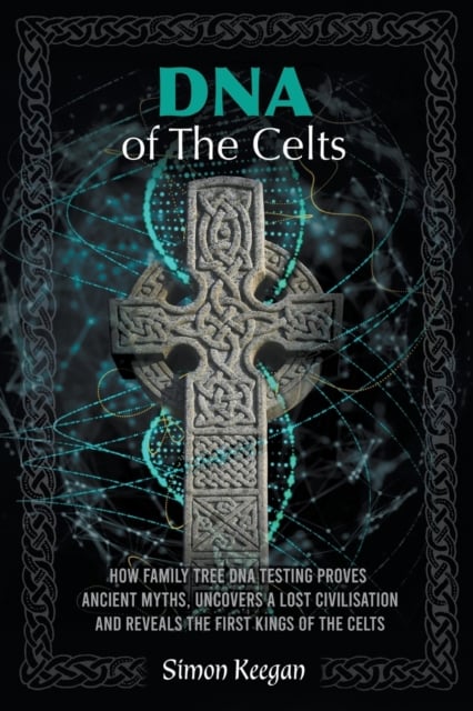 Book cover of DNA of the Celts