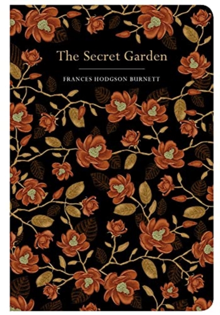 The Secret Garden by Frances Hodgson Burnett