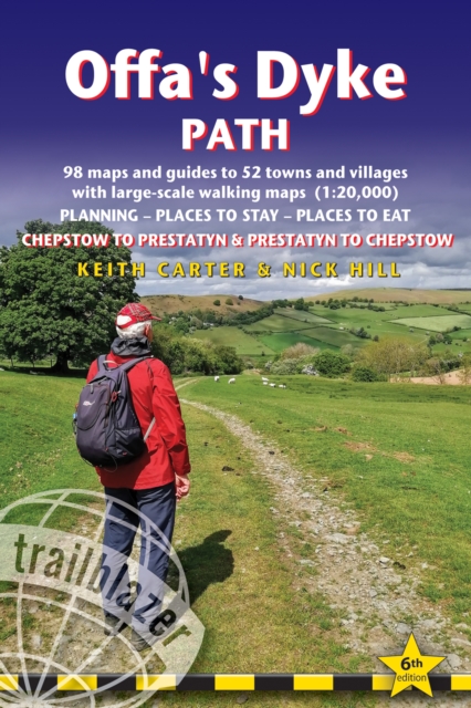 Book cover of Offa's Dyke Path Trailblazer Walking Guide 6e