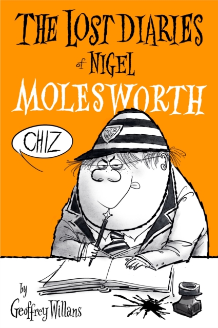 Book cover of The Lost Diaries of Nigel Molesworth