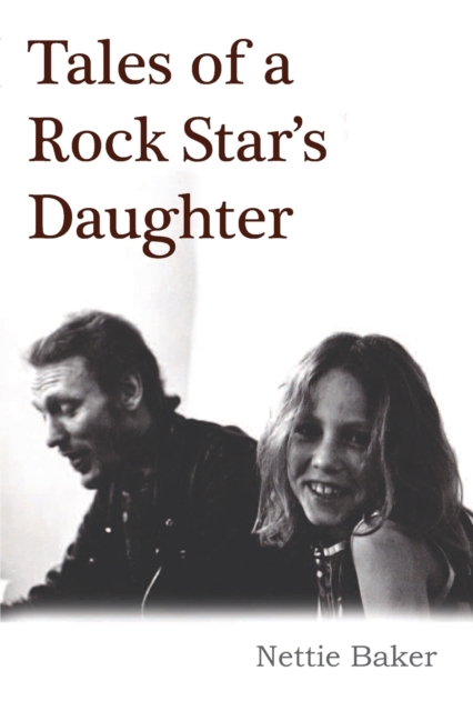 Book cover of Tales Of A Rock Star's Daughter