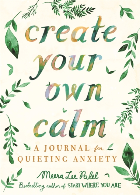 Book cover of Create Your Own Calm