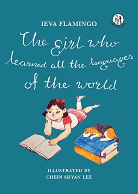 Book cover of The Girl Who Learned All The Languages Of The World