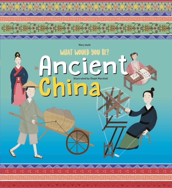Book cover of What Would You Be in Ancient China