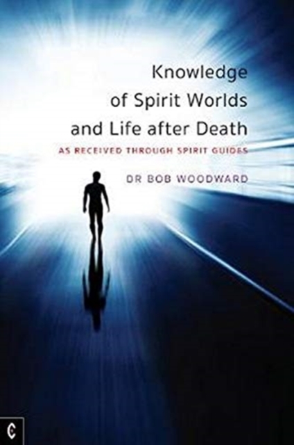 Book cover of Knowledge of Spirit Worlds and Life After Death