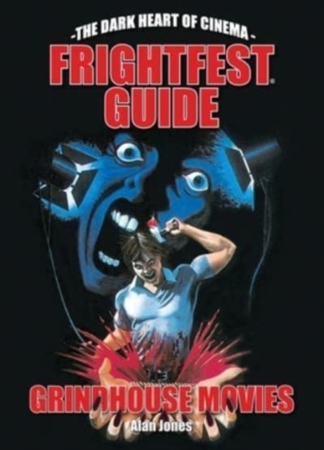 Book cover of The FrightFest Guide to Grindhouse Movies