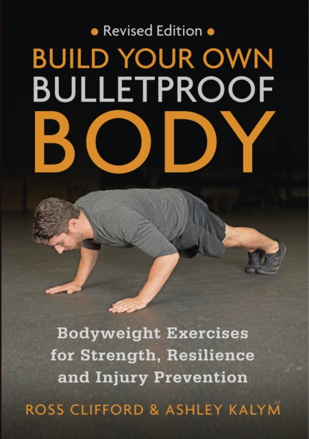 Book cover of Build Your Own Bulletproof Body