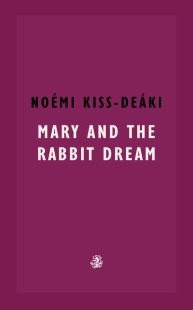 Book cover of Mary & The Rabbit Dream