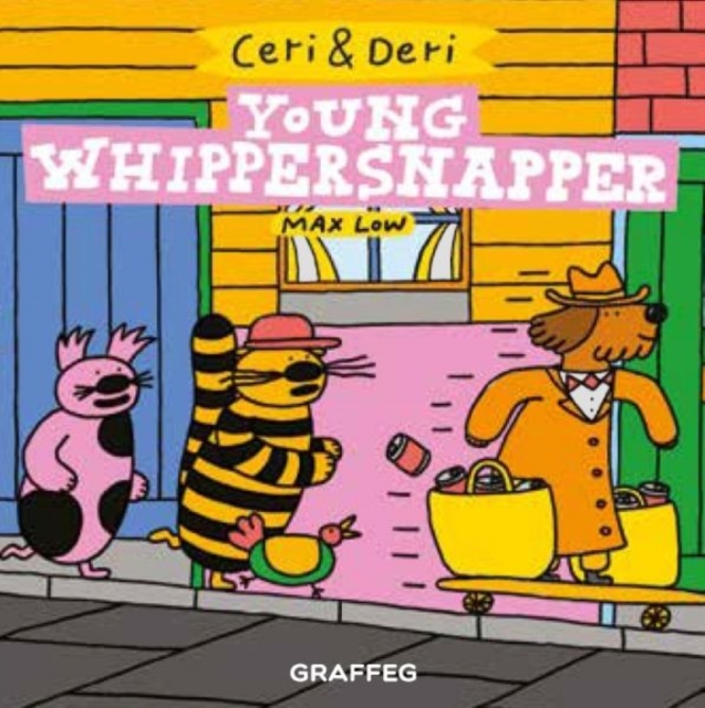 Book cover of Ceri & Deri: Young Whippersnapper
