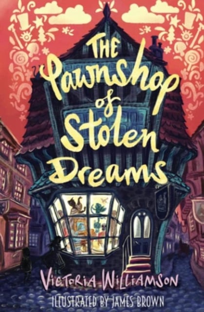 Book cover of The Pawnshop of Stolen Dreams